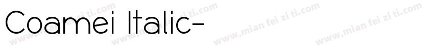Coamei Italic字体转换